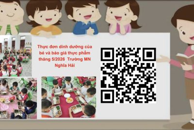 Công khai thực đơn dinh dưỡng của bé và báo giá thực phẩm tháng 5/2026.